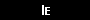 IE