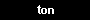 ton